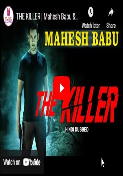 THE KILLER | Mahesh Babu & Rakul Preet Singh N