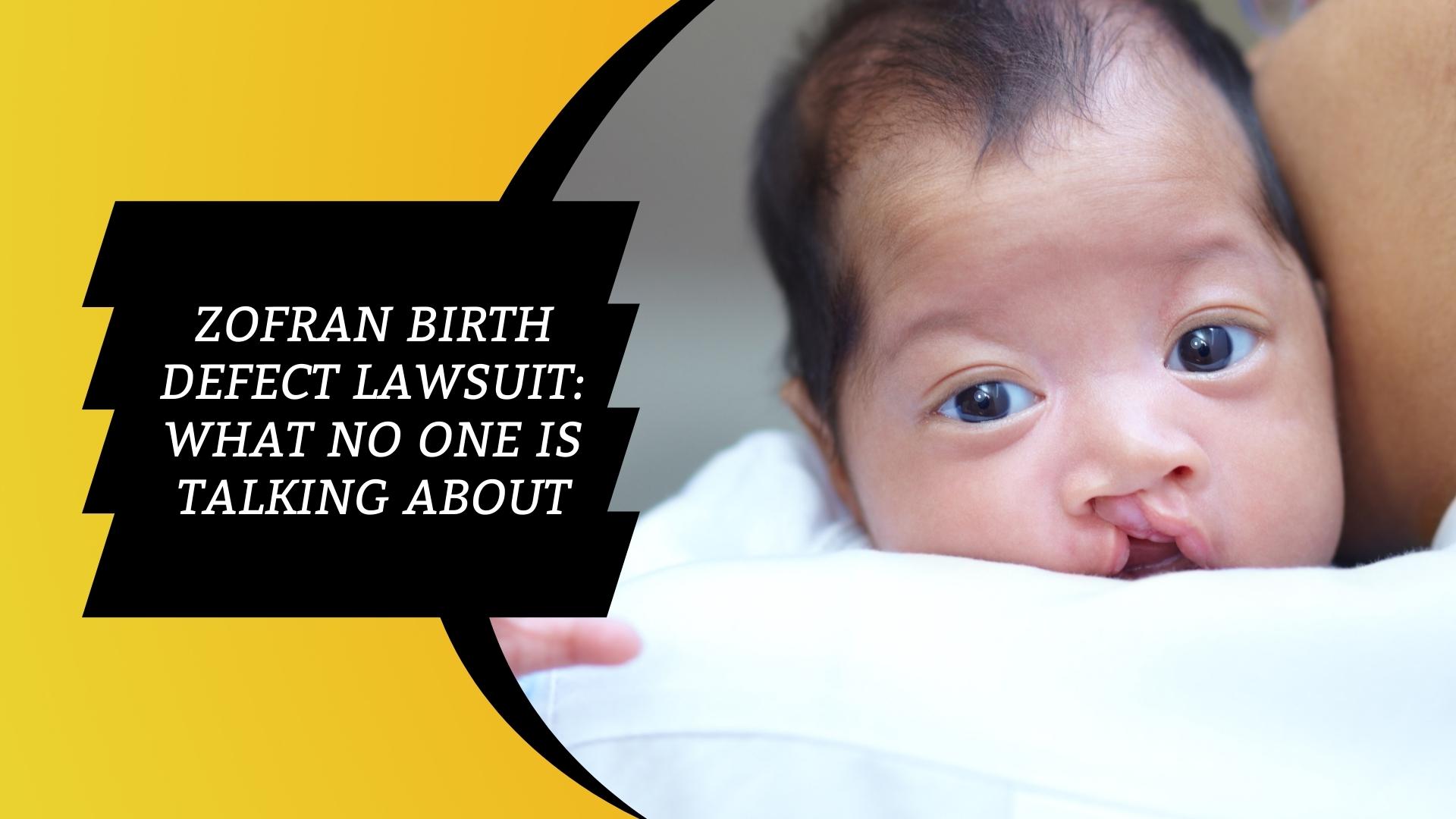 Zofran Birth Defect Lawsuits Update 2023: What No One Is Talking About