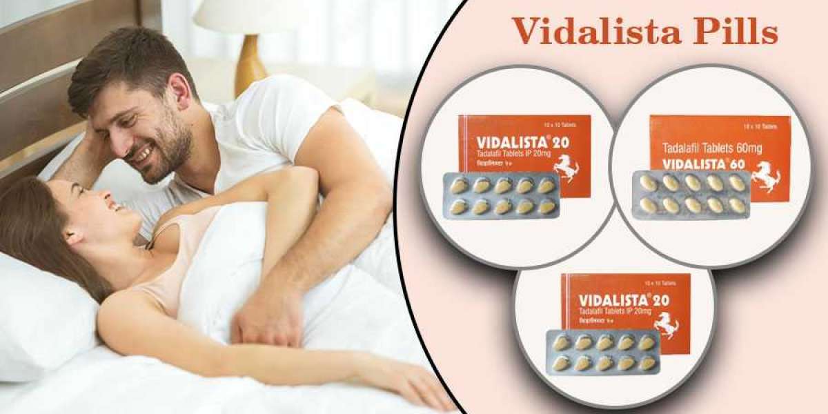 The Effects Of Vidalista Tablets Are Temporary In Treating Erectile Dysfunction In Men