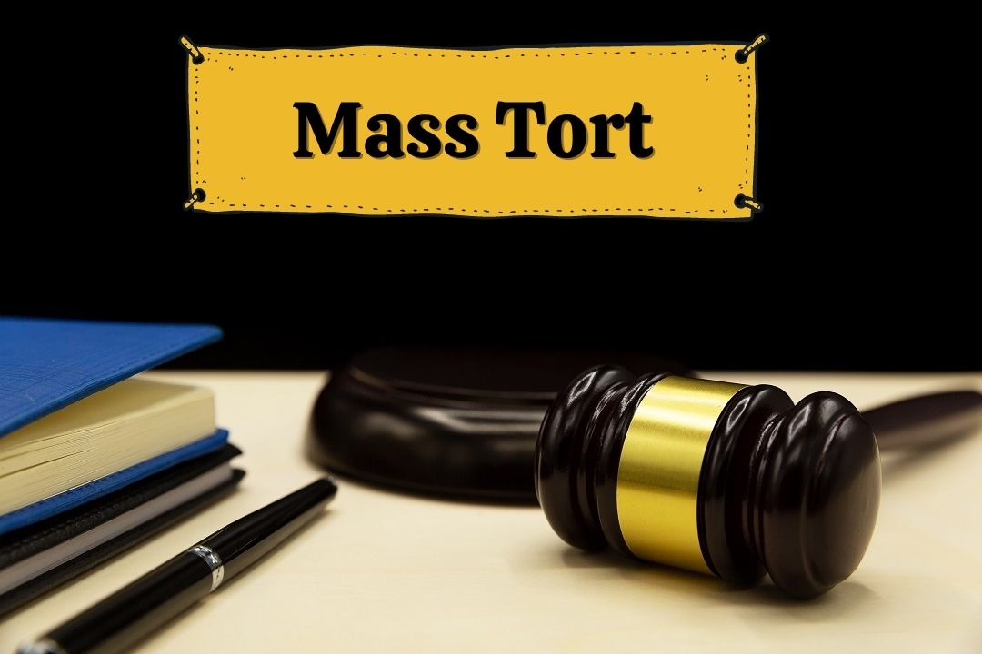 M**** Tort Litigation: Understand the Fundamentals