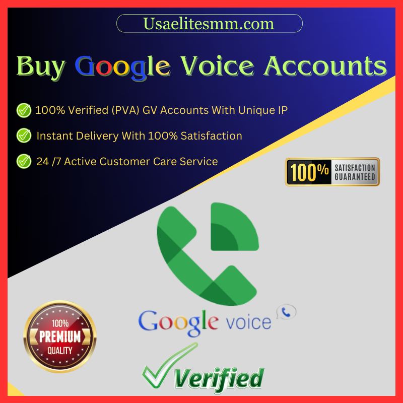 Buy Google Voice Accounts - 100% PVA & Old GV Accounts