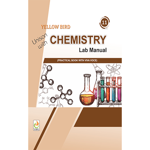 Chemistry Lab Manual Class 11 (CBSE) - Yellow Bird Publications