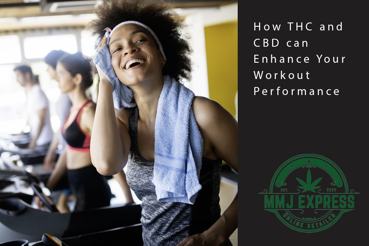 How THC and CBD can Enhance Your Workout Performance - MMJ Express