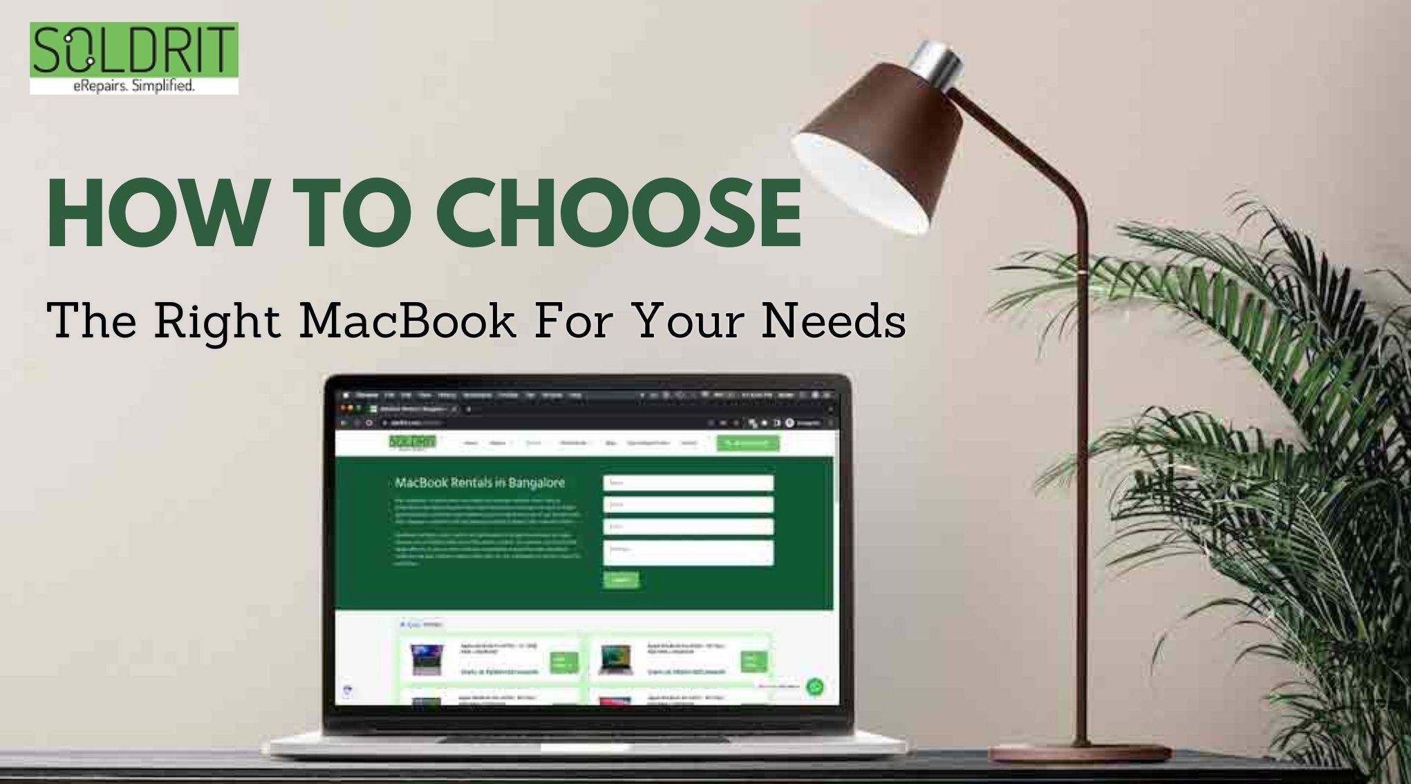 Choosing the Best MacBook: Key Features and Tips - Soldrit