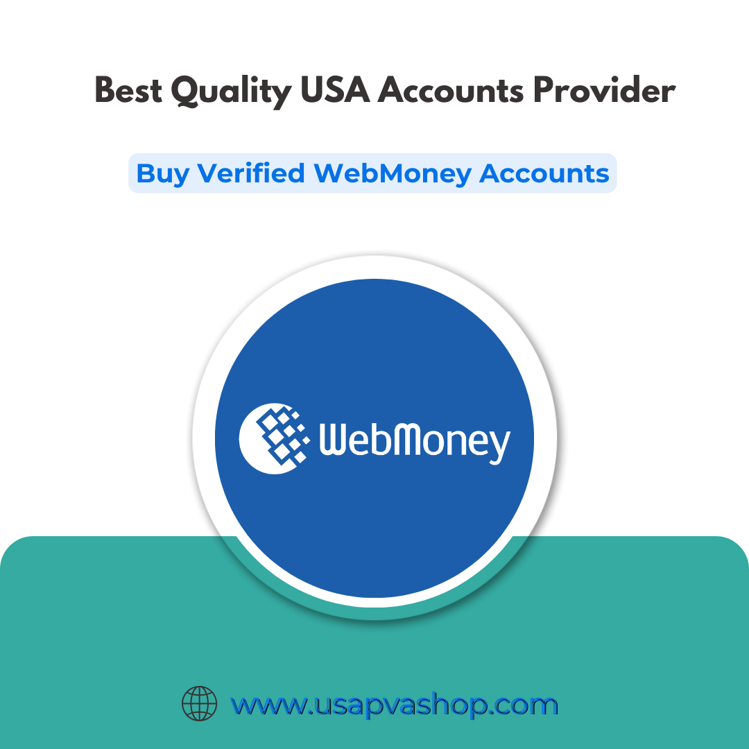 Buy Verified WebMoney Accounts - 100% EU,USA,UK Document
