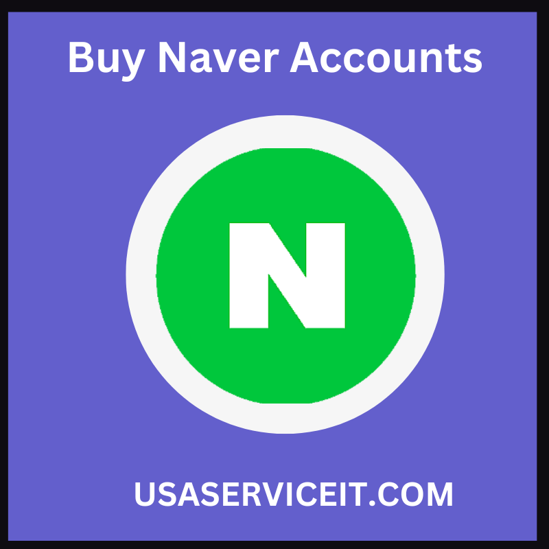 Buy Naver Accounts - 100% Safe and Phone Verified