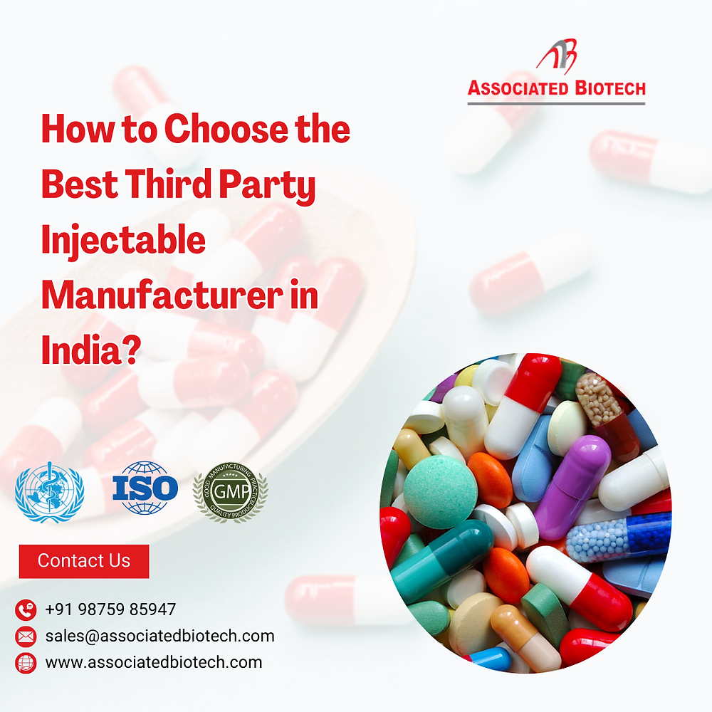 How to Choose the Best Third Party Injectable Manufacturer in India