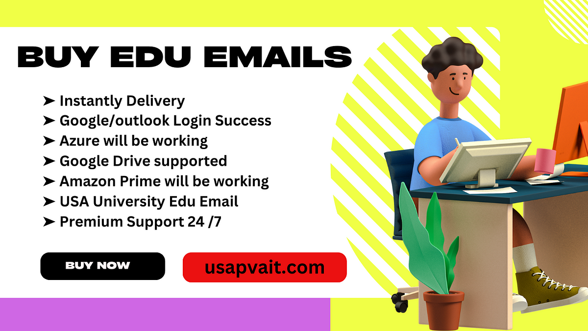 Buy Edu Emails Accounts 100% Verified — Best Place to Buy .edu Emails Work with Amazon Prime | by Dorothy Mitchells | Aug, 2024 | Medium