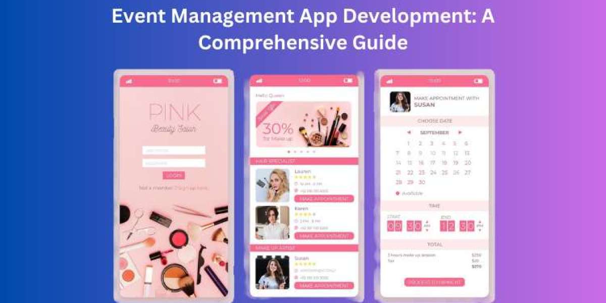 Event Management App Development: A Comprehensive Guide