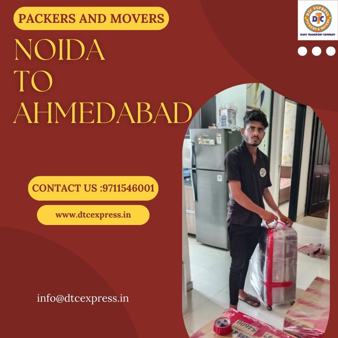 Book Packers and Movers in Noida to Ahmedabad, Book Now Today