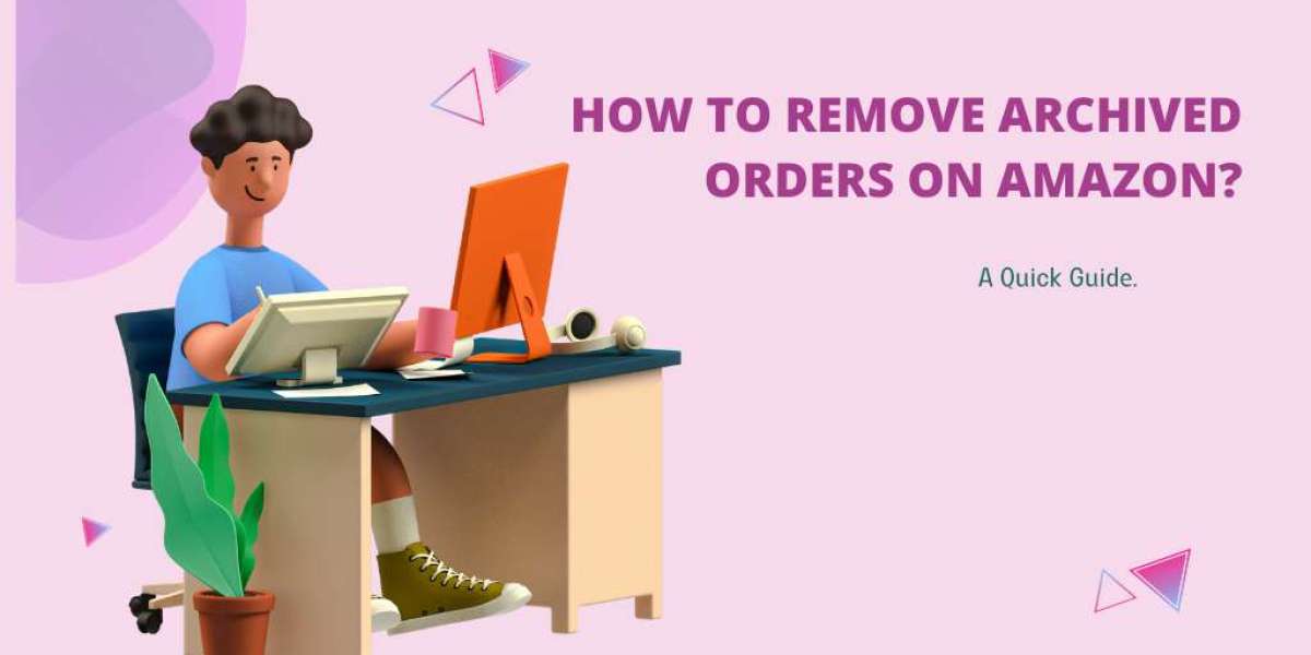 HOW TO DELETE ARCHIVED ORDERS ON AMAZON.