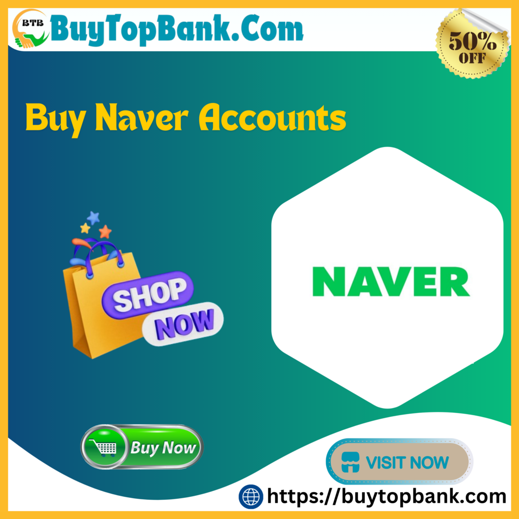 Buy PVA Naver Accounts - Safe, Real, Phone Verified