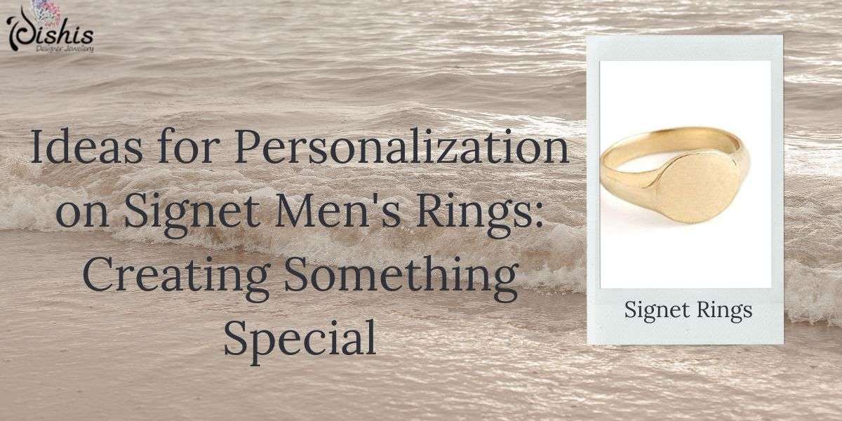 What Makes a Signet Men's Ring the Perfect Accessory for Any Occasion