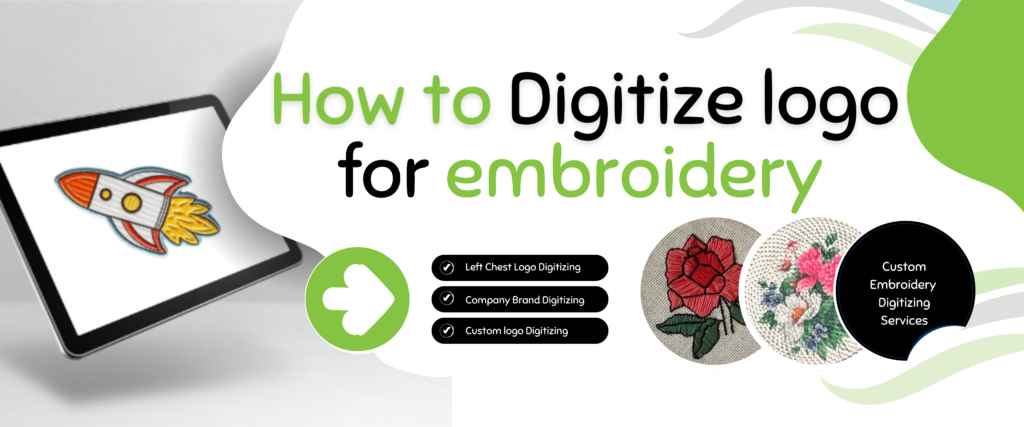 Learn How To Digitize Logo For Embroidery.