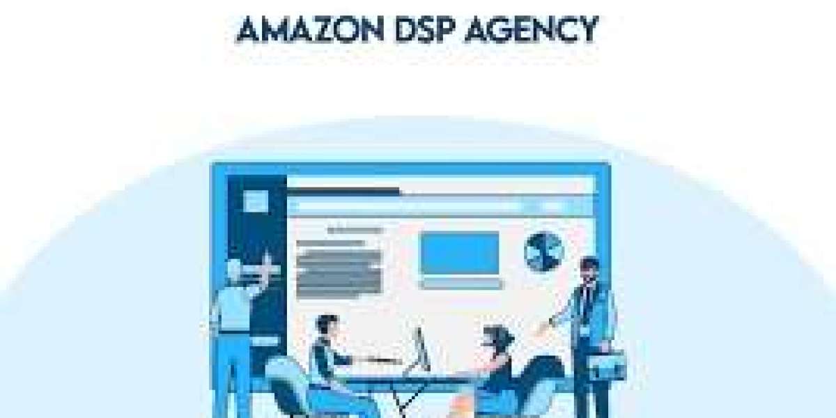 Leveraging Amazon DSP Agency To Transform Your Advertising Strategy