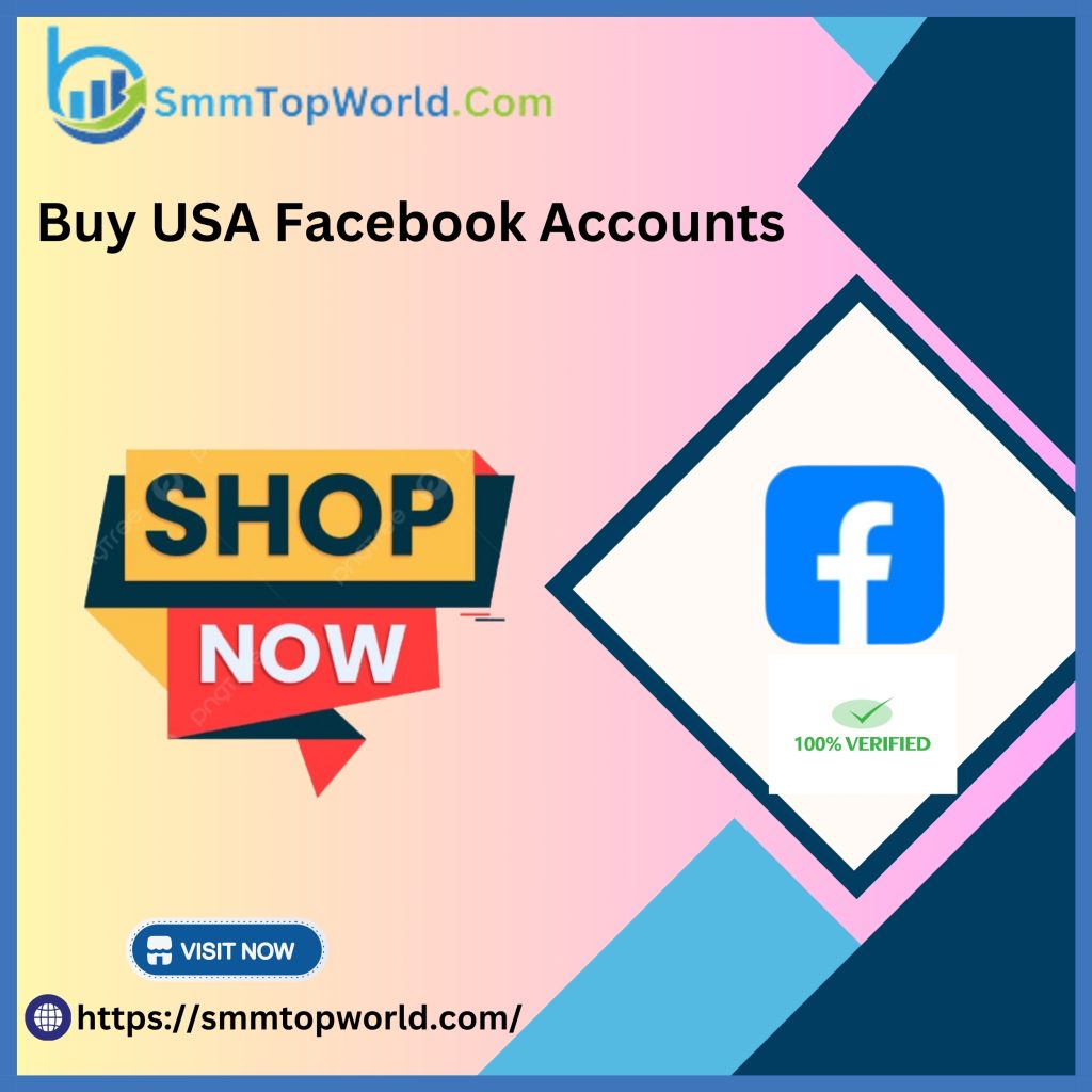 Buy USA Facebook Accounts - 100% Verified and Genuine Account