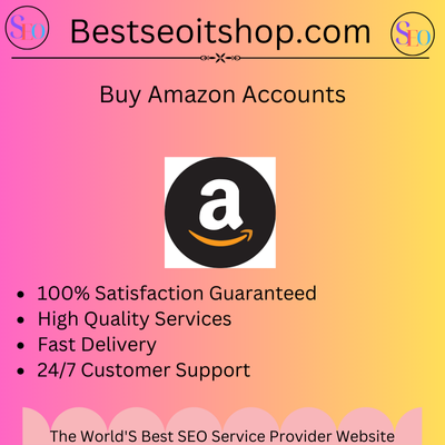 Buy Amazon Accounts - SEO IT Shop