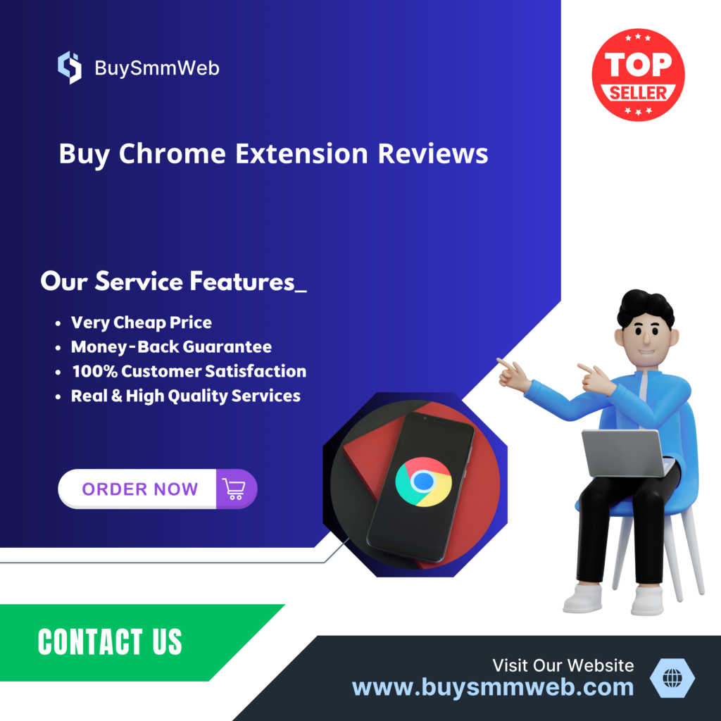 Buy Chrome Extension Reviews - BuySmmWeb