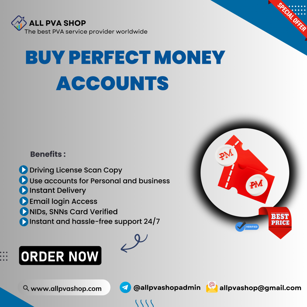 Buy Perfect Money Account - 100% Safe and Secure Accounts