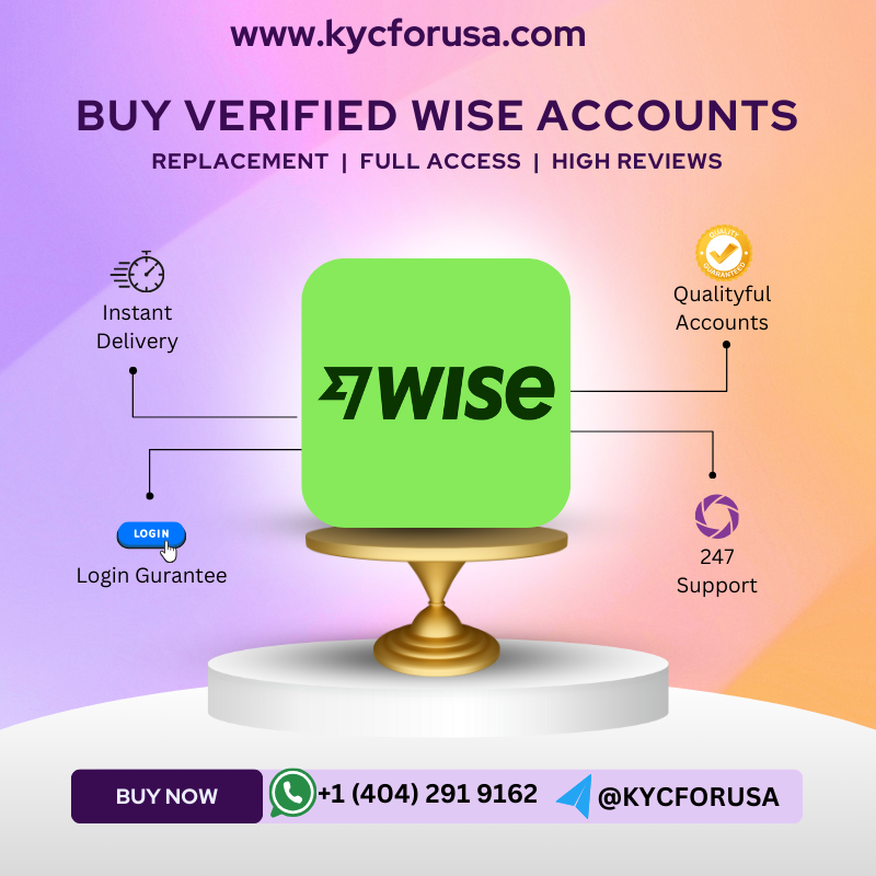 Buy Verified Wise Accounts -(Transfers & Online Payments) %