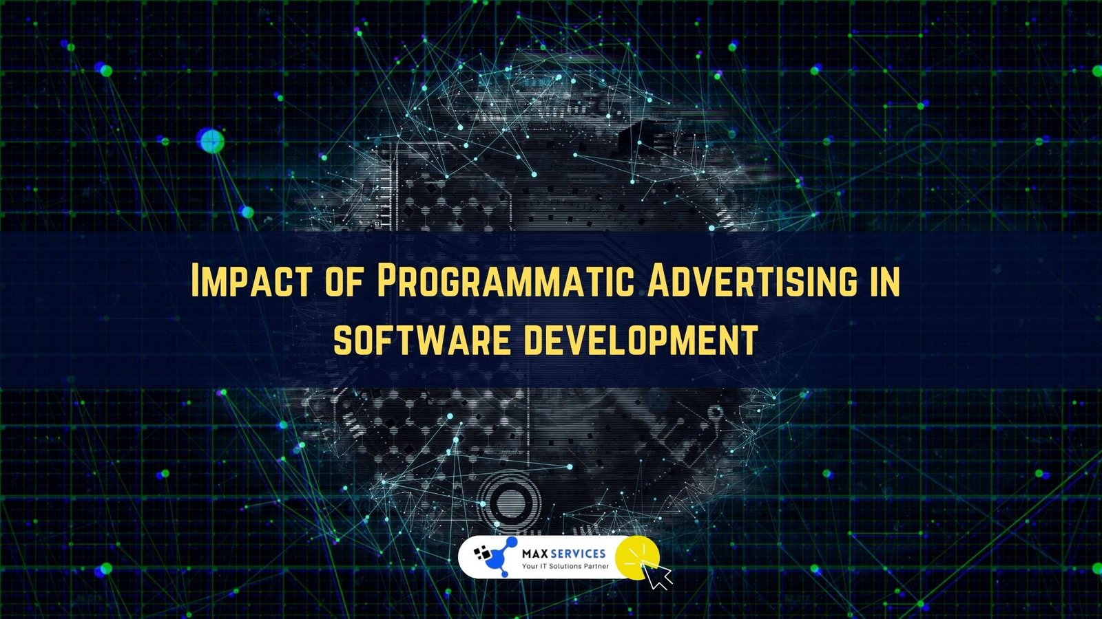 Impact of Programmatic Advertising in Software Development
