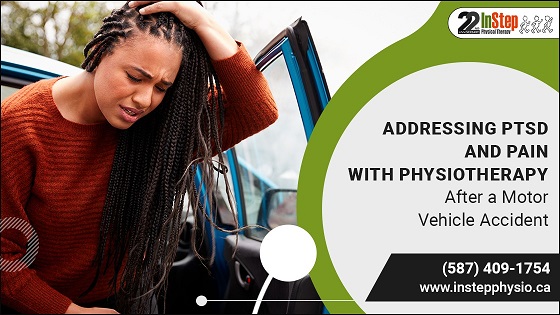 Addressing PTSD and Pain With Physiotherapy After a Motor Vehicle Accident - wggolden