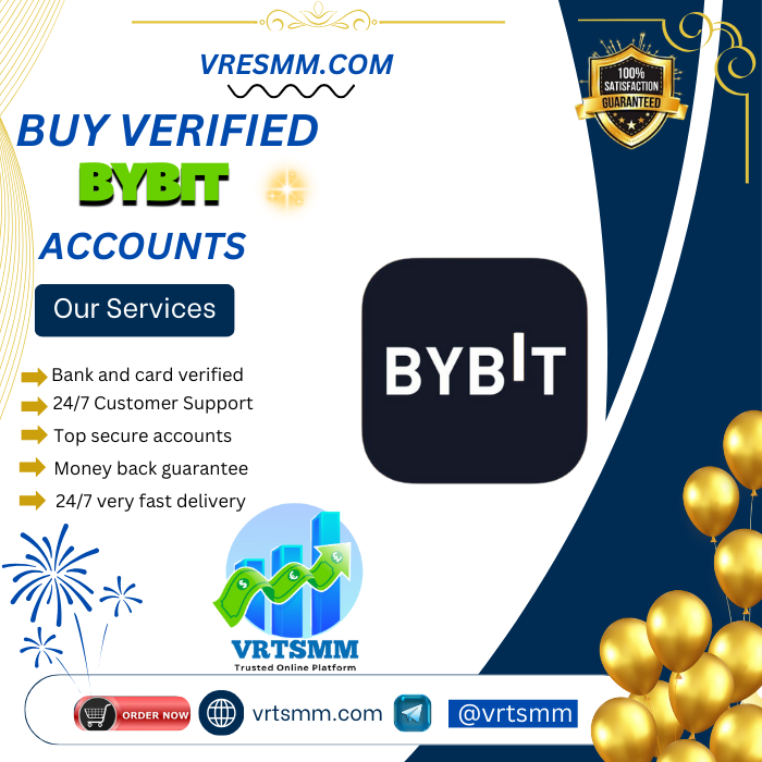 Buy Verified Bybit Accounts - vrtsmm.com