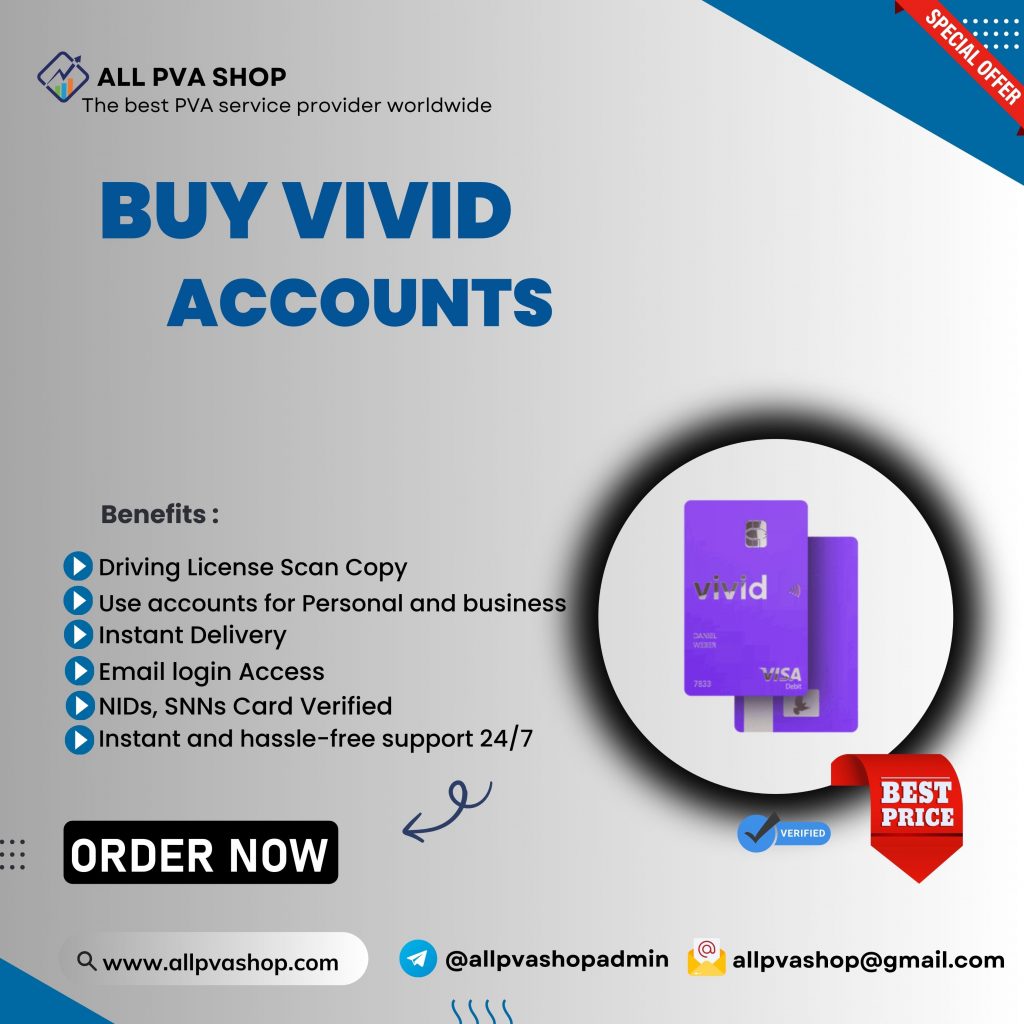 Buy Vivid Accounts - Expand your financial transaction range
