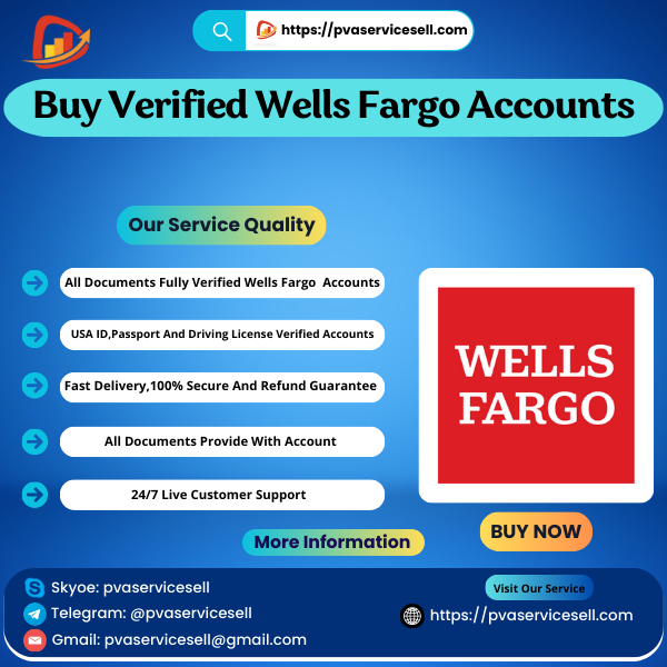 Buy Verified Wells Fargo Accounts - PVA Service Sell