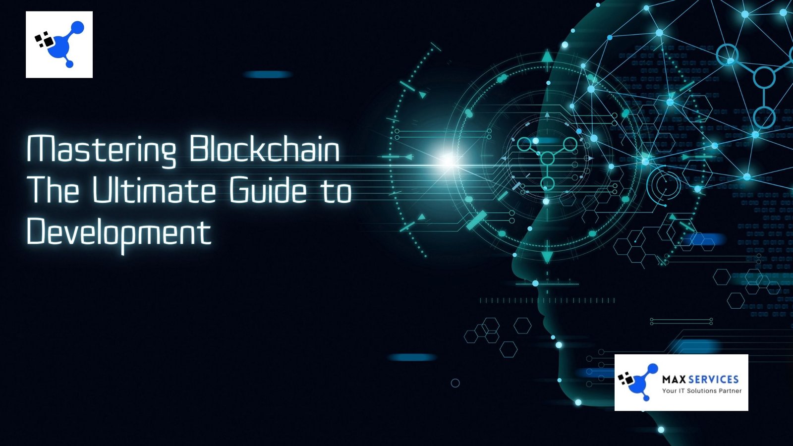 Mastering Blockchain Development The Ultimate Guide