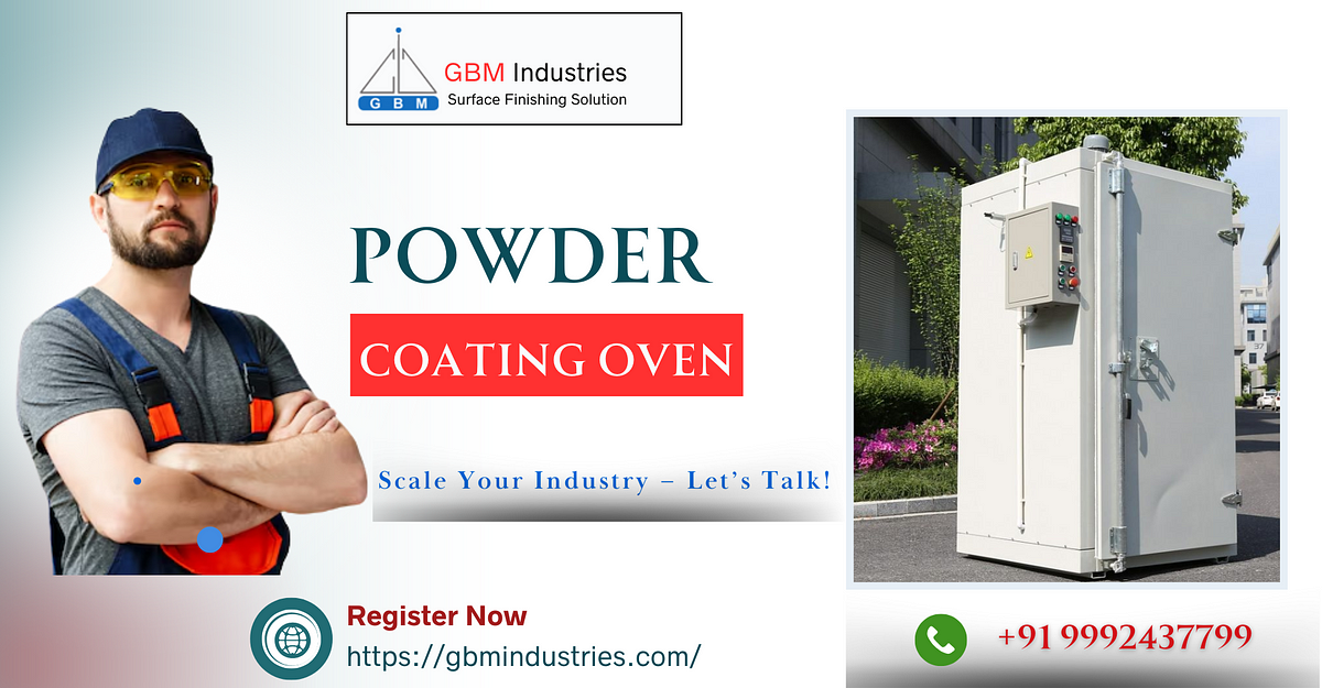 How Industrial Powder Coating Ovens Provide Flawless Finishes | by Vikas Nayal | Mar, 2025 | Medium