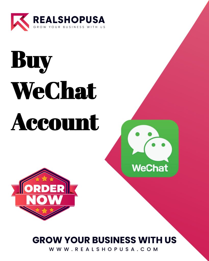 Buy WeChat Account - 100% Safe New and Aged Accounts...