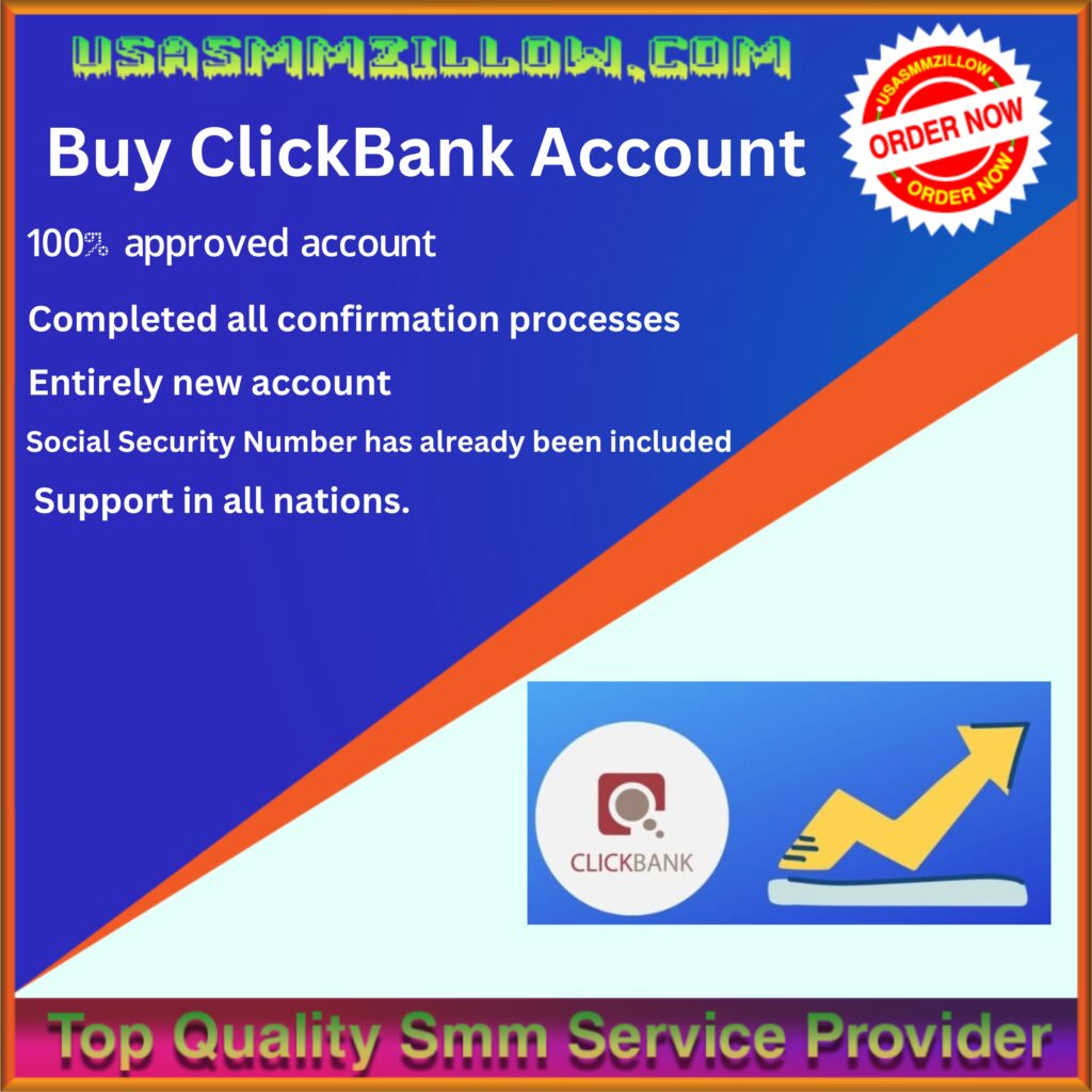 Buy ClickBank Account - 100% Securee Gurante Old-New