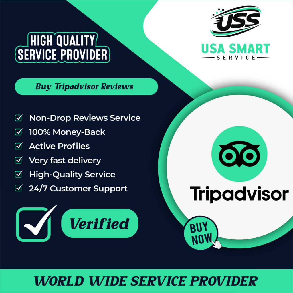 Buy Tripadvisor Reviews - 100% Safe & Non-Drop Guaranteed