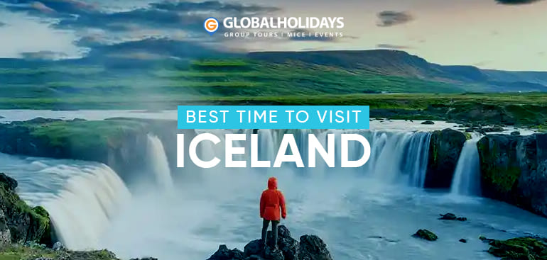 Best Time to Visit Iceland 2025