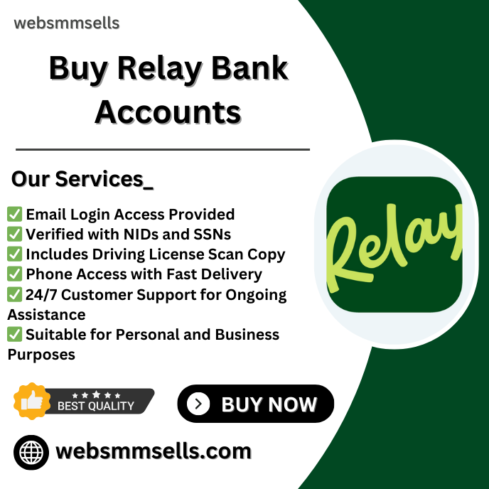 Buy Relay Bank Accounts - Safe Extend financial transaction