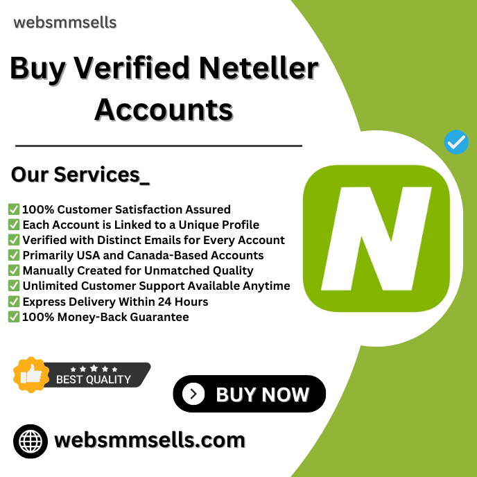 Buy Verified Neteller Accounts - 100% Safe & Secured Account