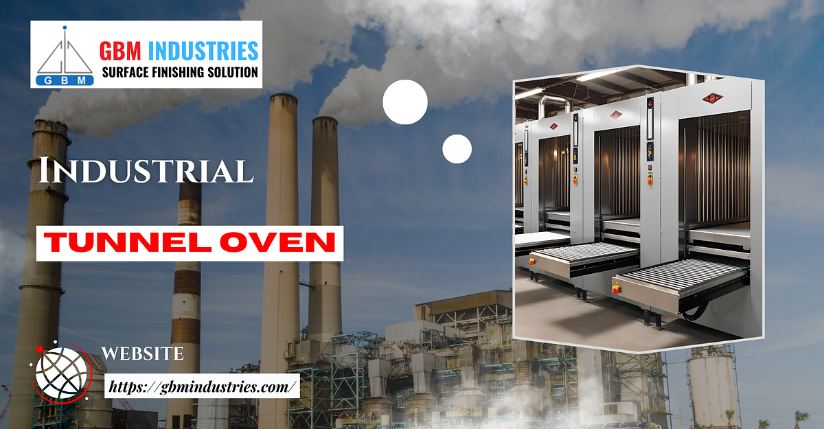 High-Performance Tunnel & Belt Conveyor Ovens | by Vikas Nayal | Mar, 2025 | Medium