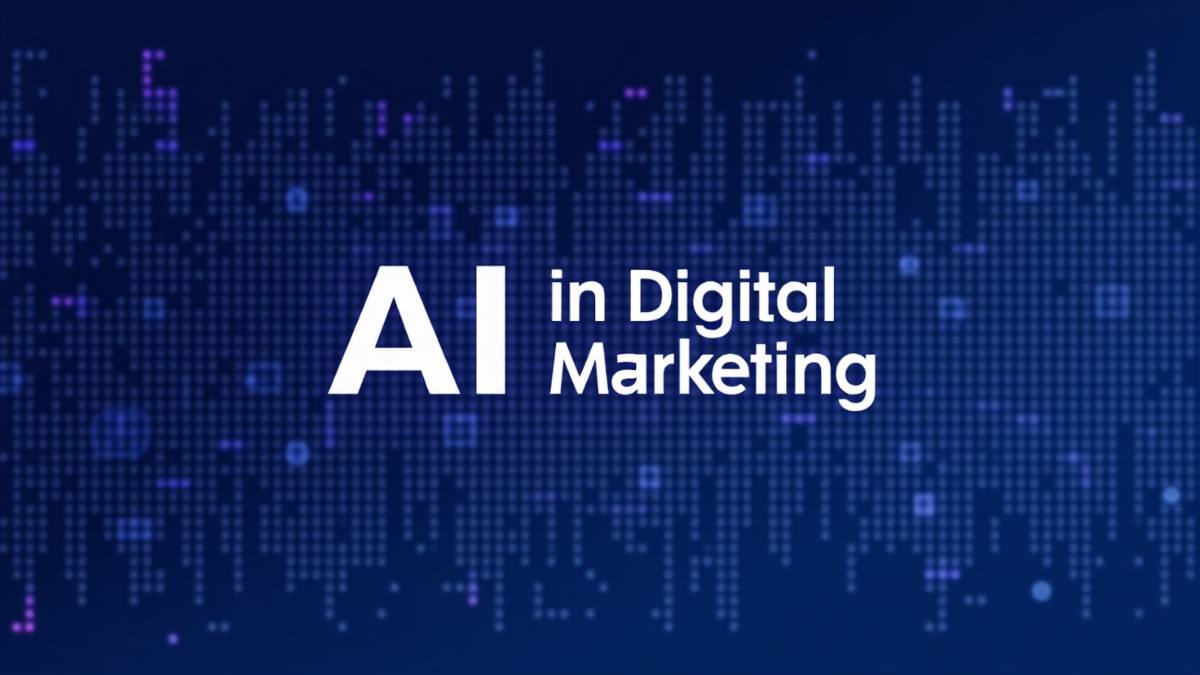 AI in Digital Marketing in 2025: Tools & Applications