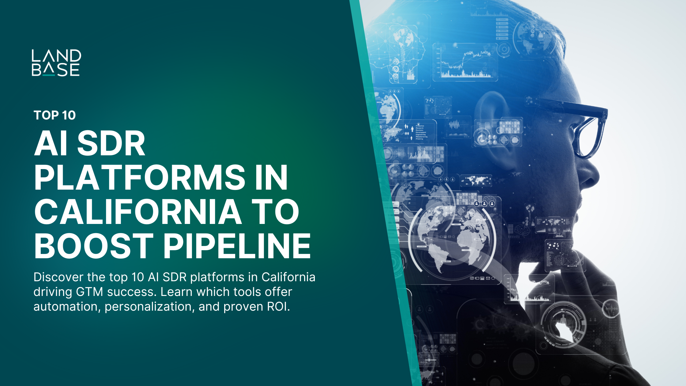 Top 10 AI SDR Platforms in California to Boost Pipeline | Landbase