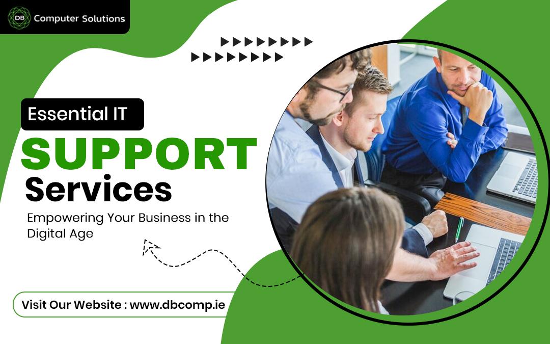 Essential IT Support Services: Empowering Your Business in the Digital Age | dbcomputerservices