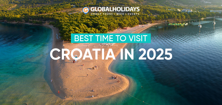 Best Time to Visit Croatia in 2025: Complete Travel Guide